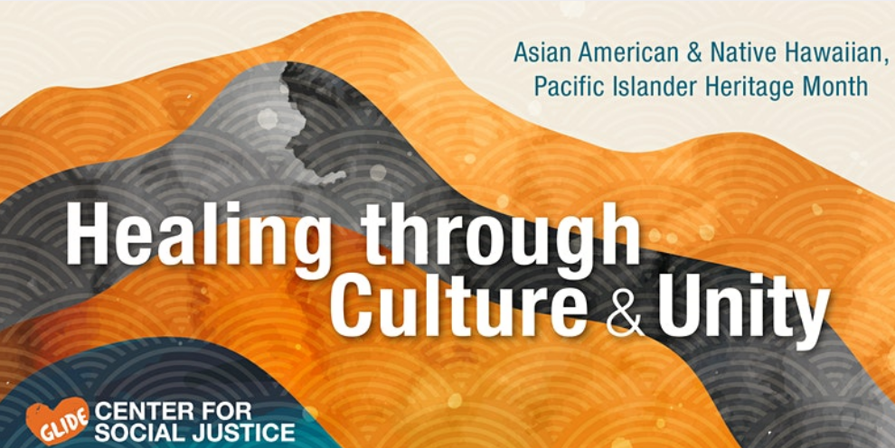 Celebrating the Asian American & Native Hawaiian/Pacific Islander Community